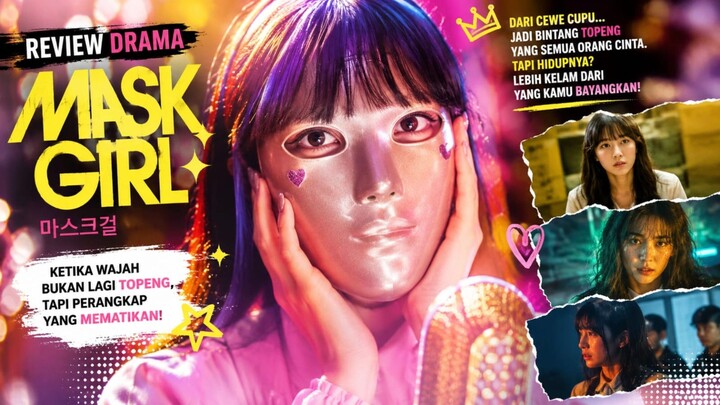 Mask Girl (2023) || Kim Momi Mengubah Lagi Identitasnya