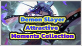 Demon Slayer|Attractive Moments Collection！Epicness Ahead！