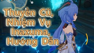 Thuyền Cũ, Nhiệm Vụ Inazuma, Hướng Dẫn