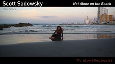 Cue 01 - "Not Alone on the Beach" (Score of aborted independent Colombian film)
