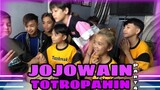 Jojowain Totropahin Part 4 ( Nag agawan Pa  nga )