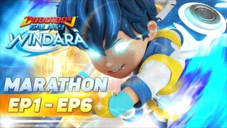 BoBoiBoy Galaxy WINDARA MARATHON | Ep1 - Ep6