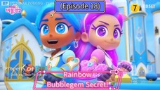 Rainbow Bubblegem Secret (Episode 18) The Truth in Down There