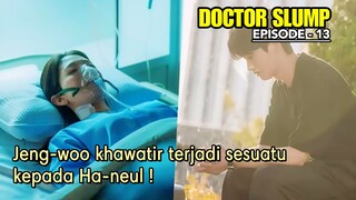 KISAH DUA DOKTER YANG SEDANG TERPURUK BERAKHIR JATUH CINTA || ALUR CERITA DR.SLUMP EPISODE - 13