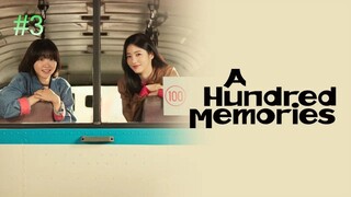 Memories of No. 100-S1E3 2025 الترجمة العربية