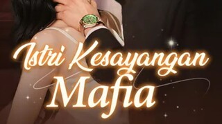 Istri Kesayangan Mafia (Dubbing Indonesia)