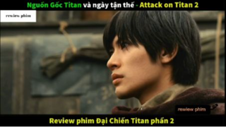 Tóm tắt phim Attack on titan live-action 2 phần 3 #phimhayreview