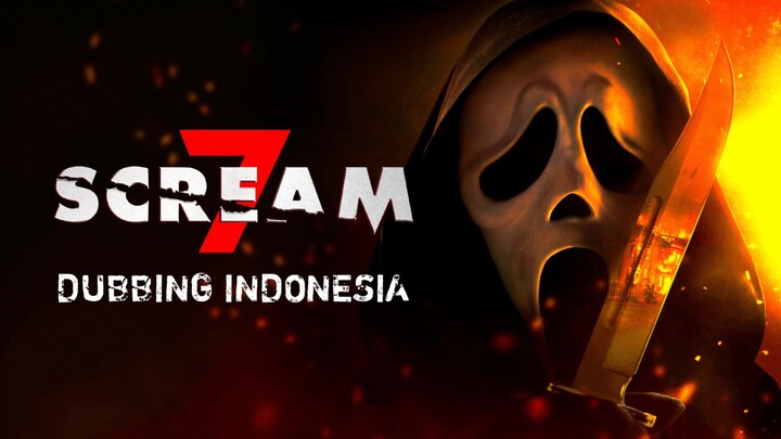 [Fandub Indo] Scream 7 (2026)