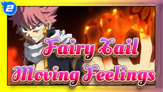 [Fairy Tail] Those Moving Feelings in Our Heart_2