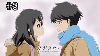 [ID] Tsuki Ga Kirei Episode 03
