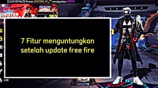 7 FITUR MENGUNTUNGKAN SETELAH UPDATE FREE FIRE🤔