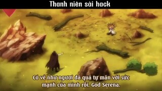 Thanh niên sài hack #anime