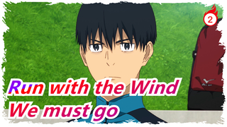 Run with the Wind[We must go]Legendoor fes vol.1_2