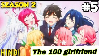 The 100 girlfriend season 2 Episode 5 Hindi dubbed