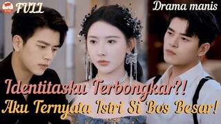 Tanpa Sadar, Aku Ternyata Sudah Menikah dengan Bos Besar!#drama #romantic #minid#minidrama