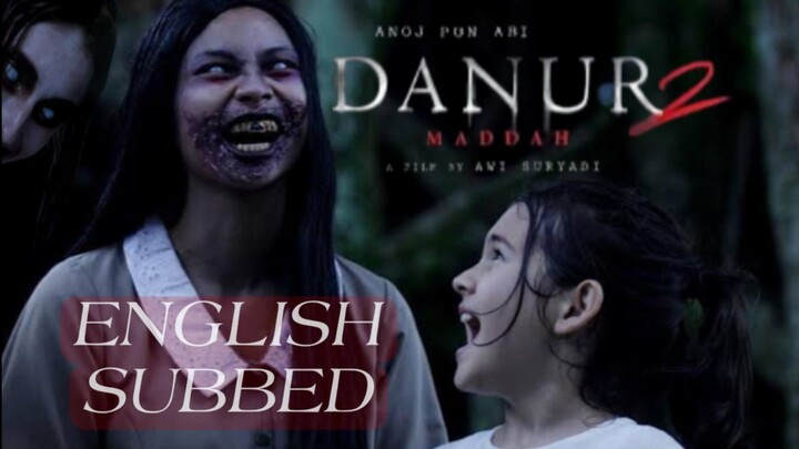 Danur 2 : Maddah [2018] | Indonesian Horror Movie | Subbed
