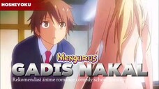Rekomendasi anime bergenre Comedy, Romance, School, Slice of Life yang wajib kamu tonton 😍