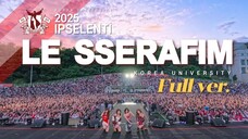 LE SSERAFIM Live at IPSELENTI Korea University Festival 2025