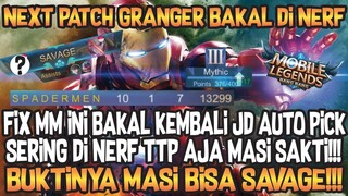 FIX SETELAH GRANGER DI NERF, MM INI AKAN KEMBALI JD AUTO PICK!!!, AKHIRNYA SAVAGE!!