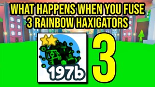 What Happens When You Fuse 3 Rainbow Haxigator in Pet Simulator X