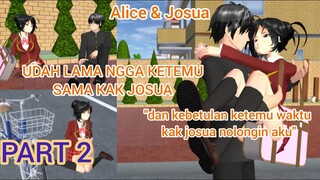 ALICE MEGAN & FRIENDS [ ALICE LAGI BUCIN SAMA KA JOSUA EPISODE 2 ] || DRAMA SAKURA SCHOOL SIMULATOR