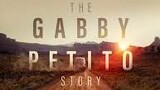 THE GABBY PETITO STORY (MOVIE)