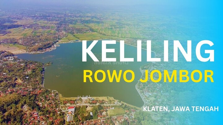 Rowo Jombor Keliling Drone View