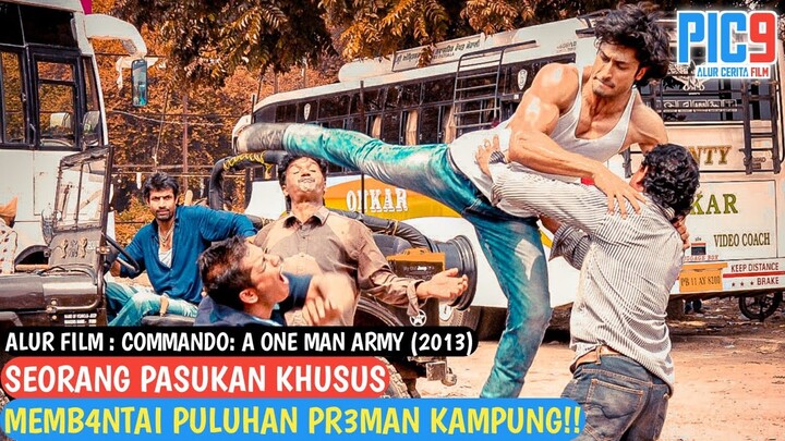 KETIKA SEORANG PASUKAN KHUSUS DILAWAN!! Alur Cerita Film Commando (2013)