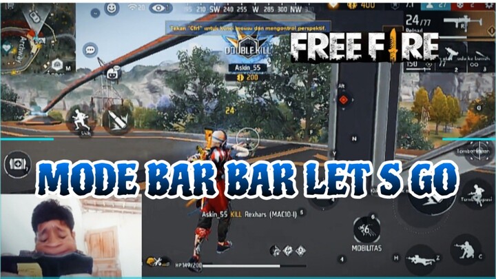 MODE BAR BAR LET S GO