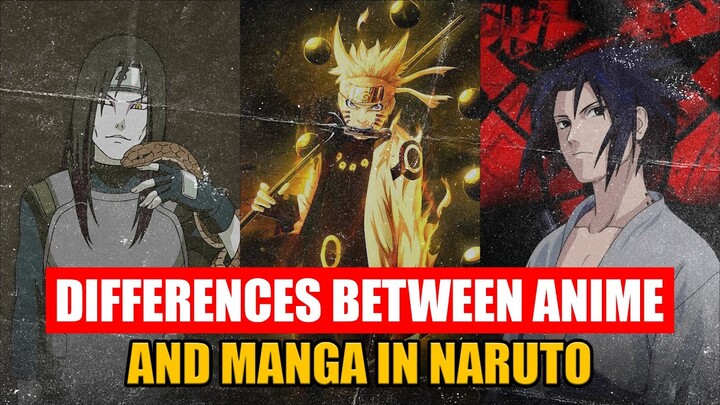 Differences between Anime and Manga in Naruto || Netizenly
