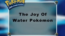 Pokémon: Johto League Champions Ep49 (The Joy Of Water Pokémon)[Full Episode]