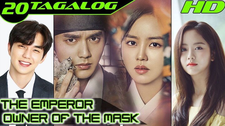 The Emperor Owner of the Mask Ep 20