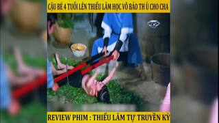 Review phim: thiếu lâm tự truyền kỳ