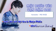 Karaoke Mới Nhất - [Karaoke] Một Bước Yêu Vạn Dặm Đau - Mr siro