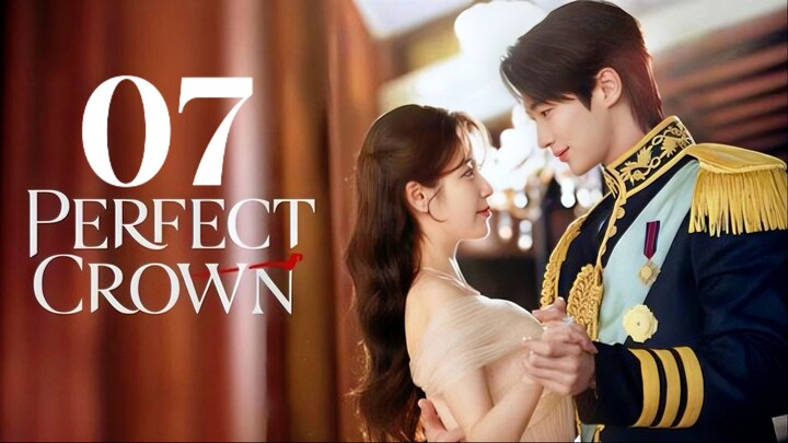 🇰🇷EP. 7 PERFECT CROWN (2026) | ENG SUB | Comedy/Romance/Drama
