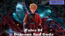 Tales of Demons and Gods Season 8 Episode 19 Subtitle Indonesia