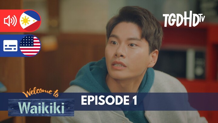 Welcome to Waikiki ┃ Episode 1 ┃ Season 1 ┃ Tagalog Dubbed ┃English Subbed