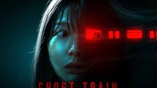 Ghost Train 2025 sub indo