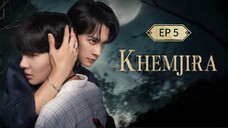 🇹🇭 ӄɦɛʍʝɨʀǟ : EP 5 - SUB INDO