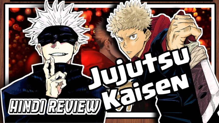 Jujutsu Kaisen Anime Review [Hindi] | Is it worth it?