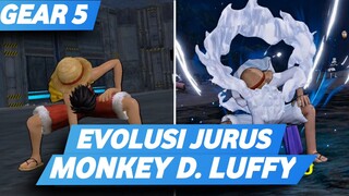 EVOLUSI JURUS MONKEY D. LUFFY DI GAME ONE PIECE PIRATE WARRIORS #PirateKingLuffy