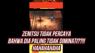 TEKANAN BATIN ZENITSU DENGAN NASIBNYA??? WKWKW KOCAK BANGET