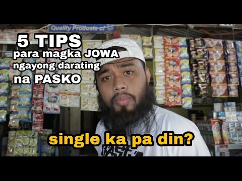 5 TIPS PARA MAGKA JOWA KA NGAYONG DARATING NA PASKO