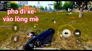 PUBG Mobile - Những Pha Đi Xe Kinh Điển Và Trận Đấu Vét Sạch Kills Của Người Lạ