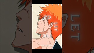 I'd Let The World Burn For You | Bleach 4K Edit  #shortsanime