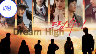 Dream High พากย์ไทย EP8