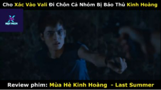REVIEW PHIM :Mùa hè kinh hoàng  (p1) #rvphimkinhdi