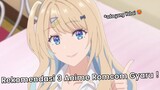 DIJAMIN GADIS MODIS! Rekomendasi 3 Anime Romcom Heroine Gyaru~
