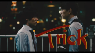 เออิจิ อากาโซ x เคอิตะ มาชิดะ Trick FMV