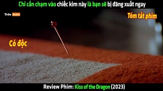 Chỉ cần chạm vào chiếc kim này là bạn sẽ bị đăng xuất ngay lập tức - Review phim hay